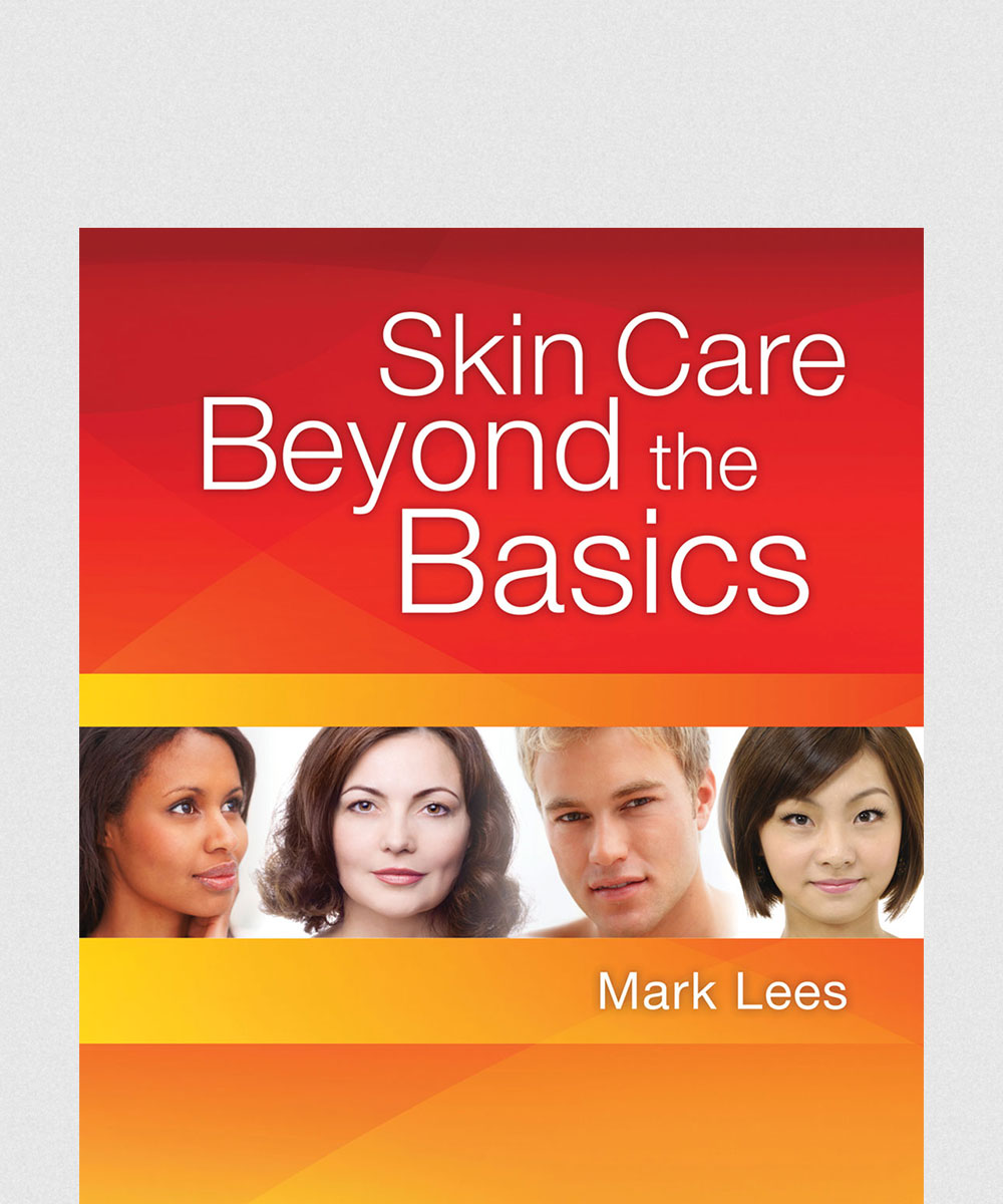 SKIN CARE: BEYOND THE BASICS, 4E