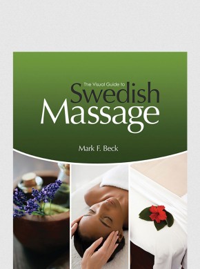 THE VISUAL GUIDE TO SWEDISH MASSAGE